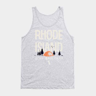 Rhode Island is my Base Camp Tank Top